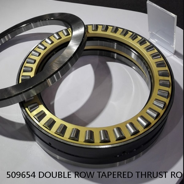 509654 DOUBLE ROW TAPERED THRUST ROLLER BEARINGS